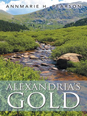 cover image of ALEXANDRIA'S GOLD